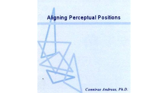 aligning-perceptual-positions-connirae-andreas-1